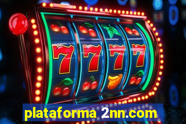 plataforma 2nn.com